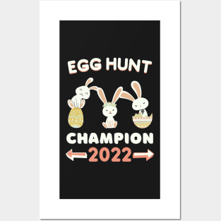 Funny Egg Hunt Champion 2022 Cool Posters and Art